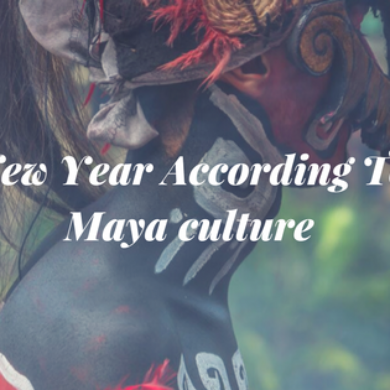 New Year According To Maya culture