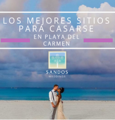 Casarse en Playa del Carmen, los mejores sitios para hacerlo