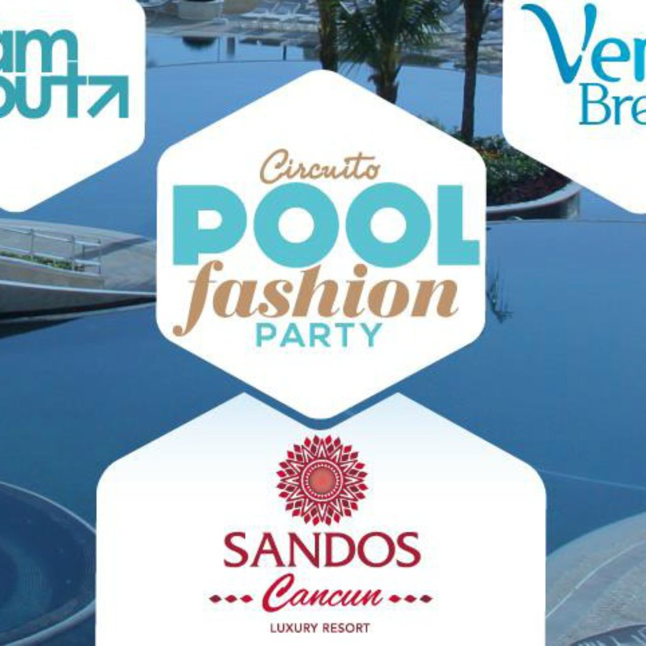 Glam Out Pool Fashion Party llega a Sandos Cancún