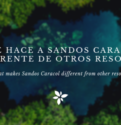 Sandos Caracol, ¿que lo hace diferente de otros resorts?